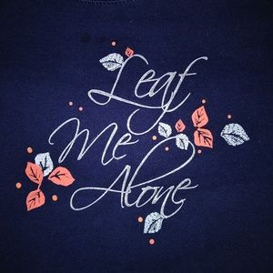 "Leaf Me Alone" JMS Just My Size sweatshirt sz 2X